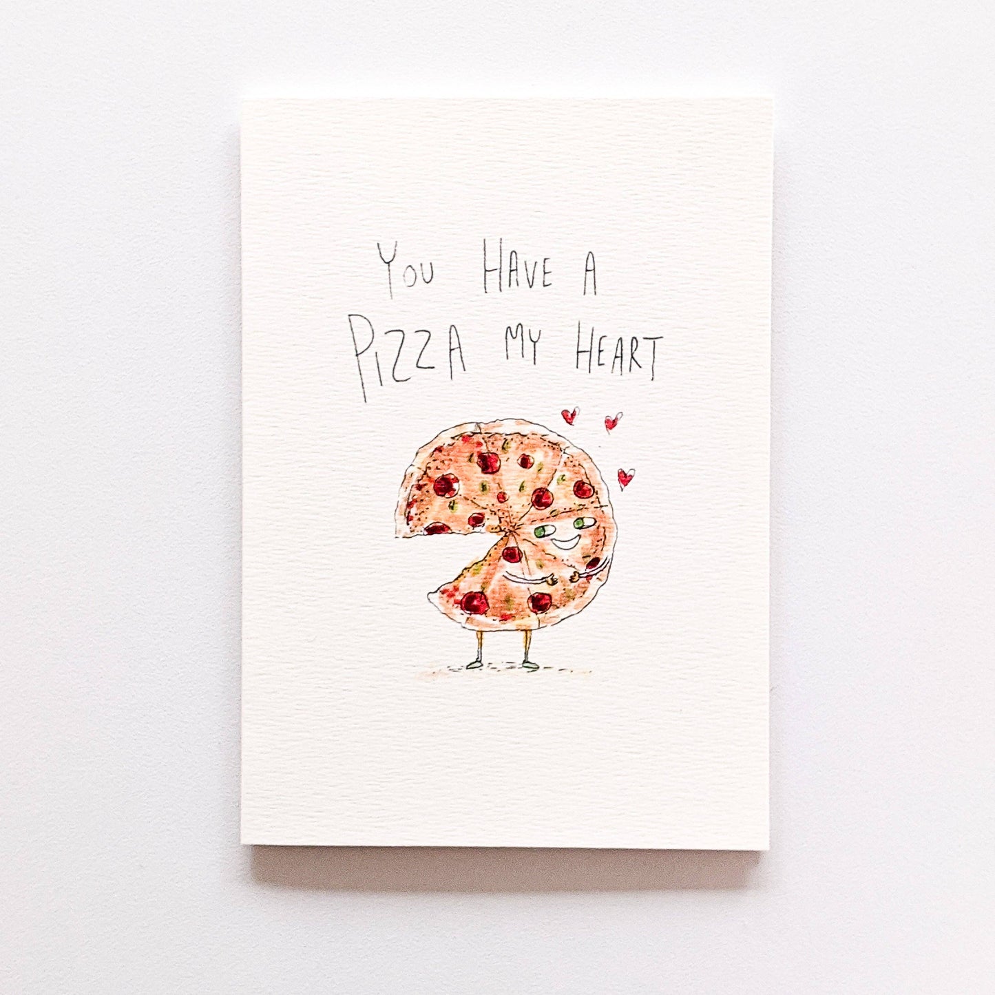 You Have a Pizza My Heart