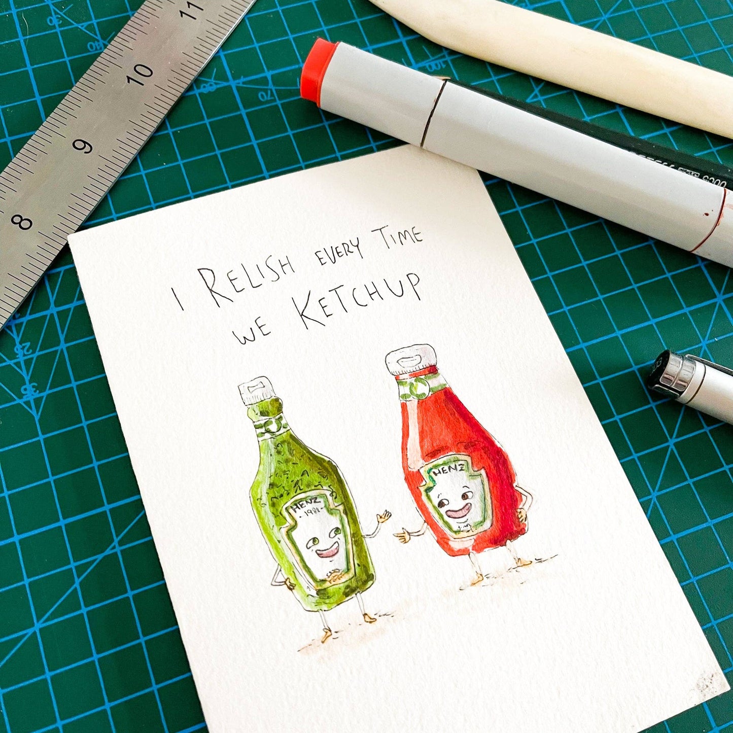 I Relish Every Time We Ketchup