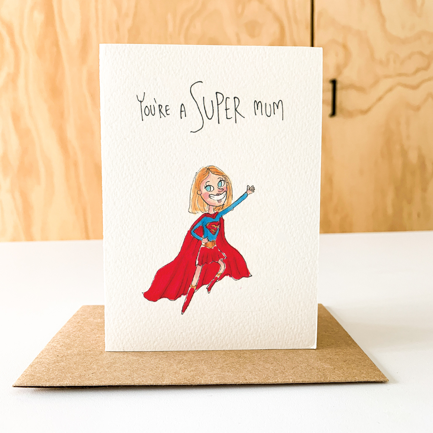 You’re a Super Mum