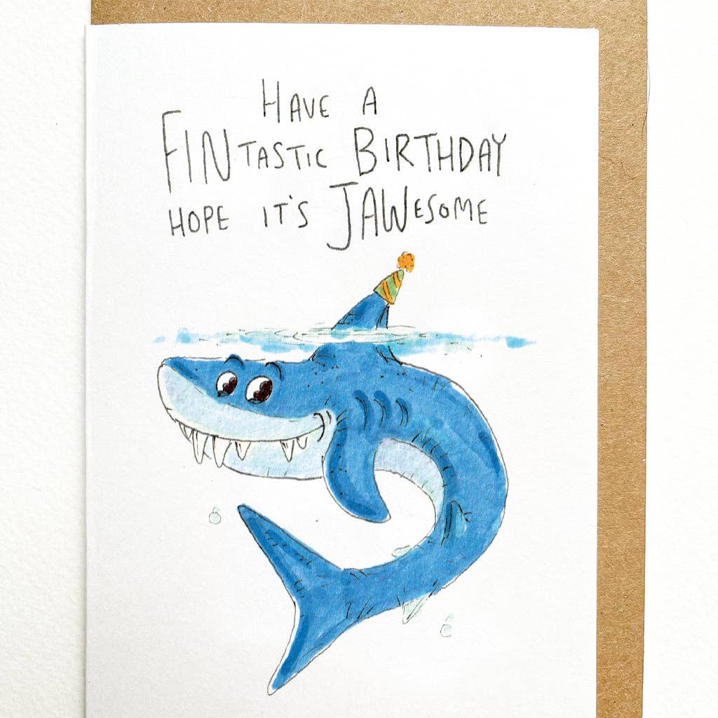 Have a Fintastic Birthday, Hope it's Jawesome