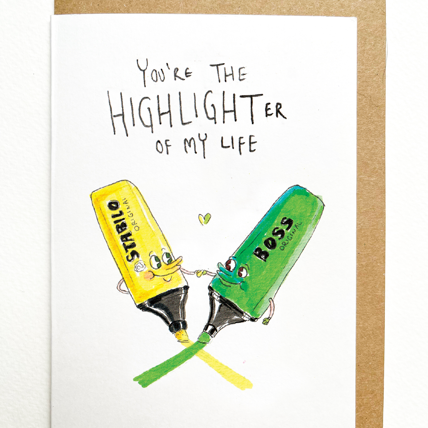 You're The Highlighter of My Life