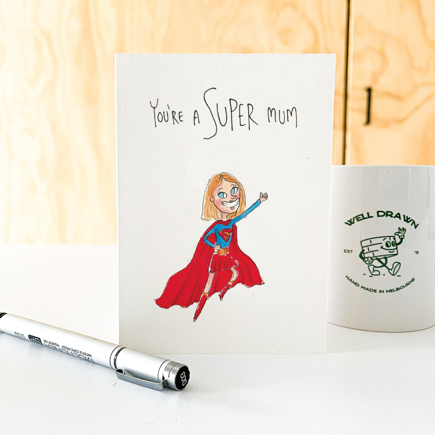 You’re a Super Mum