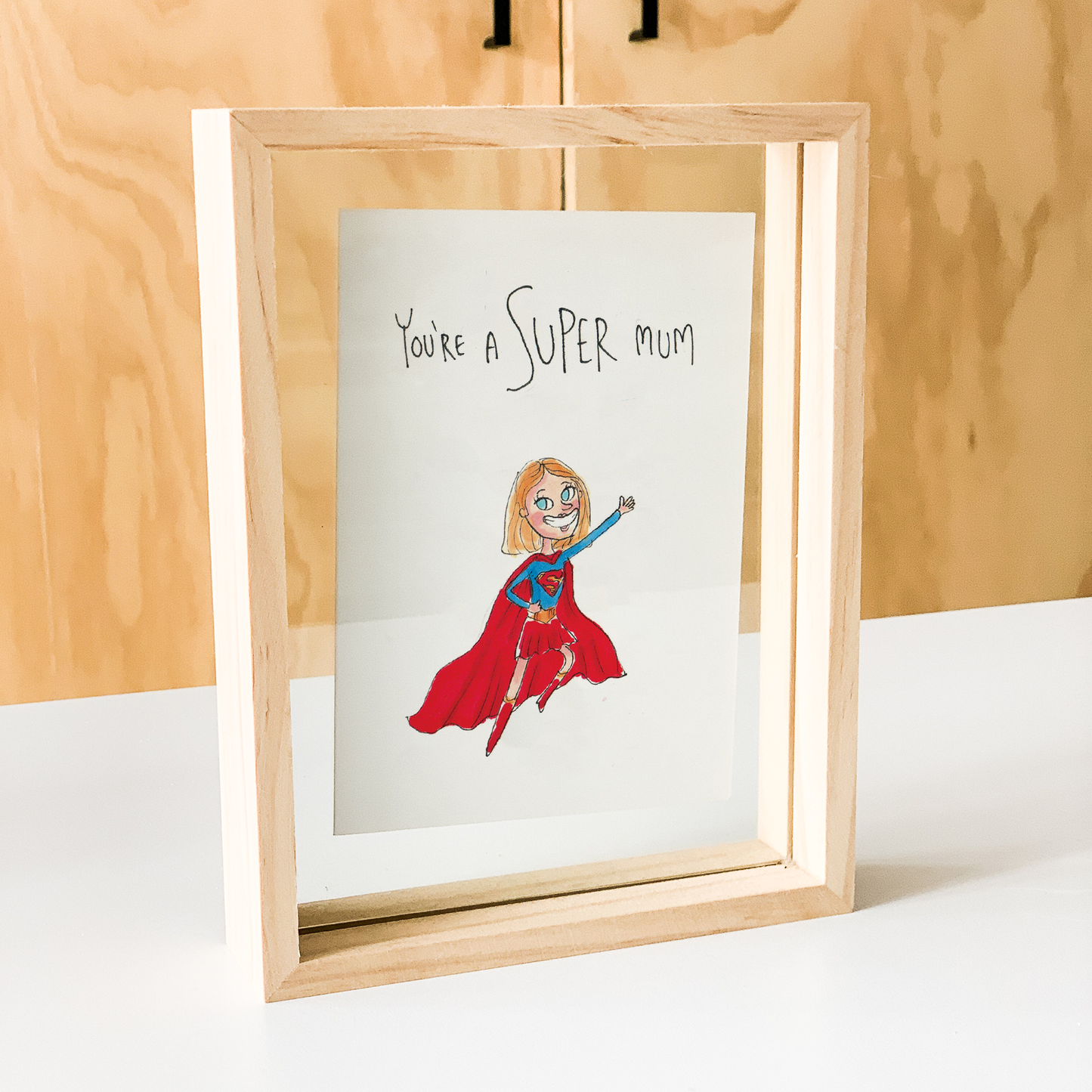 You’re a Super Mum