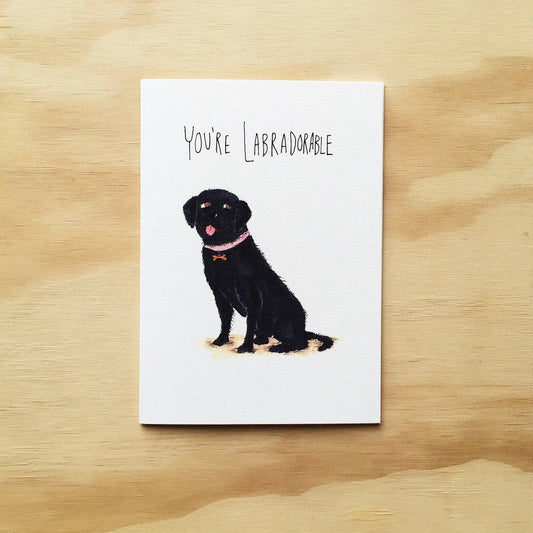 You're Labradorable: Black Labrador