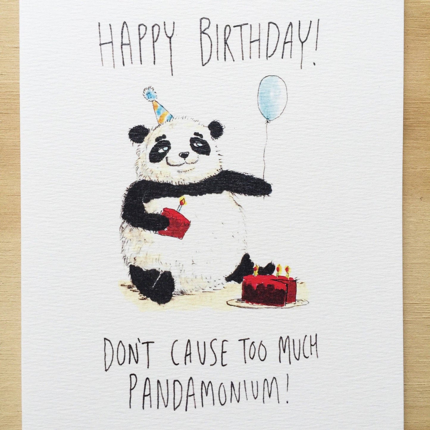 Happy Birthday! Don't Cause Too Much Pandamonium